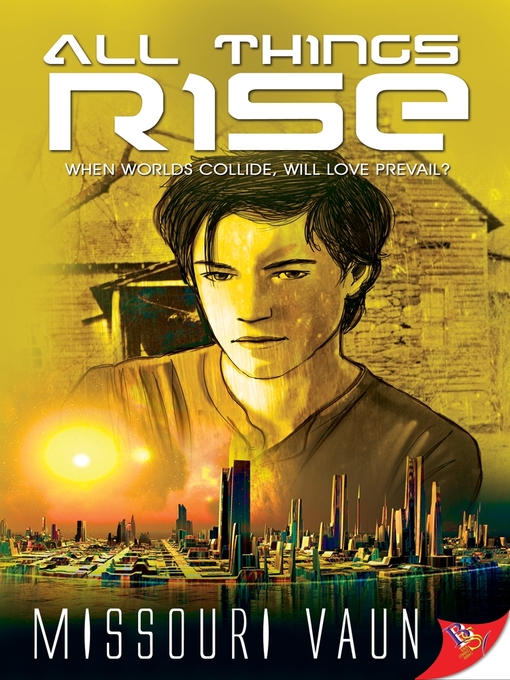 Title details for All Things Rise by Missouri Vaun - Available